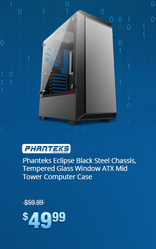 Phanteks Eclipse Black Steel Chassis, Tempered Glass Window ATX Mid Tower Computer Case
