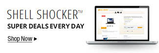 SHELL SHOCKER - Super Deals Every Day; Shop Now