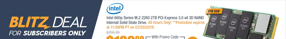 Intel 660p Series M.2 2280 2TB PCI-Express 3.0 x4 3D NAND Internal Solid State Drive. 48 Hours Only! ** Promotion expires at 11:59PM PT on 03/20/2019.