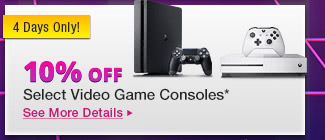 10% Off Select Video Game Consoles*