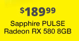 $189.99 Sapphire Pulse Radeon RX 580 8GB