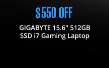 GIGABYTE 15.6" 512GB SSD Intel Core i7 Gaming Laptop