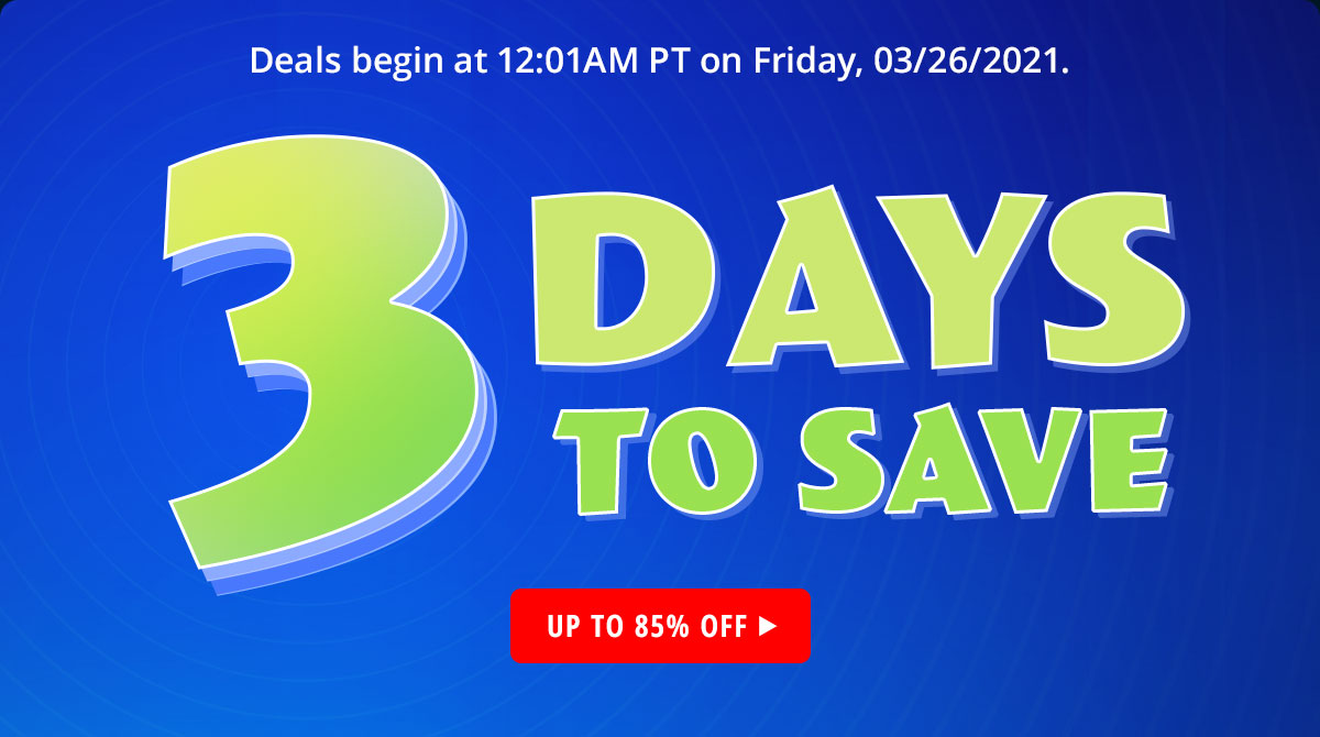 3 Days to save