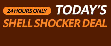 Today's Shell Shocker Deal 24 Hours Only!