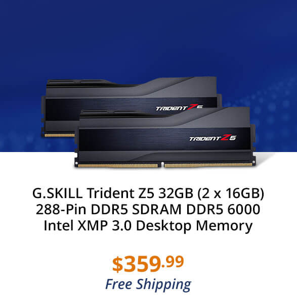 G.SKILL Trident Z5 32GB (2 x 16GB) 288-Pin DDR5 SDRAM DDR5 6000 Intel XMP 3.0 Desktop Memory