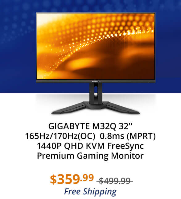 GIGABYTE M32Q 32" 165Hz/170Hz(OC) 0.8ms (MPRT) 1440P QHD KVM FreeSync Premium Gaming Monitor