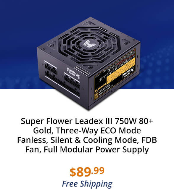 Super Flower Leadex III 750W 80+ Gold, Three-Way ECO Mode Fanless, Silent & Cooling Mode, FDB Fan, Full Modular Power Supply