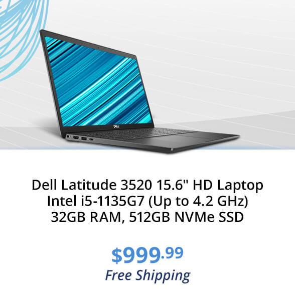 Dell Latitude 3520 15.6" HD Laptop Intel i5-1135G7 (Up to 4.2 GHz) 32GB RAM, 512GB NVMe SSD