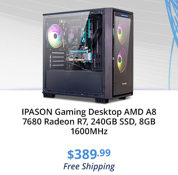 IPASON Gaming Desktop AMD A8 7680 Radeon R7, 240GB SSD, 8GB 1600MHz