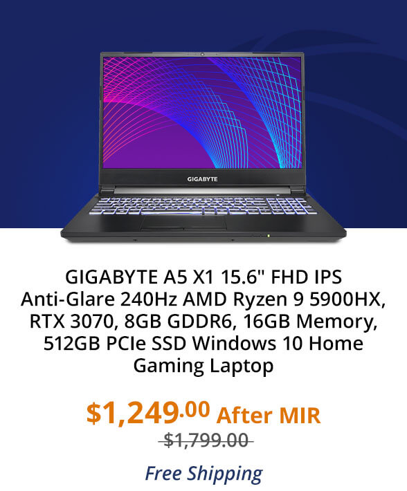 GIGABYTE A5 X1 15.6" FHD IPS Anti-Glare 240Hz AMD Ryzen 9 5900HX, RTX 3070, 8GB GDDR6, 16GB Memory, 512GB PCIe SSD Windows 10 Home Gaming Laptop