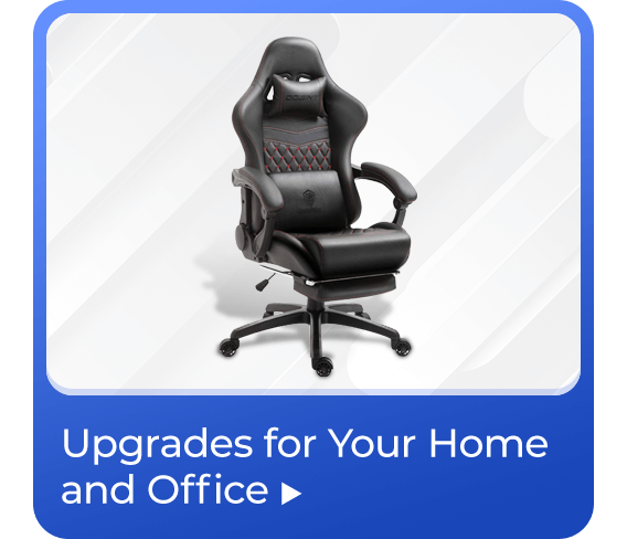 Upgrades for Your Home and Office
