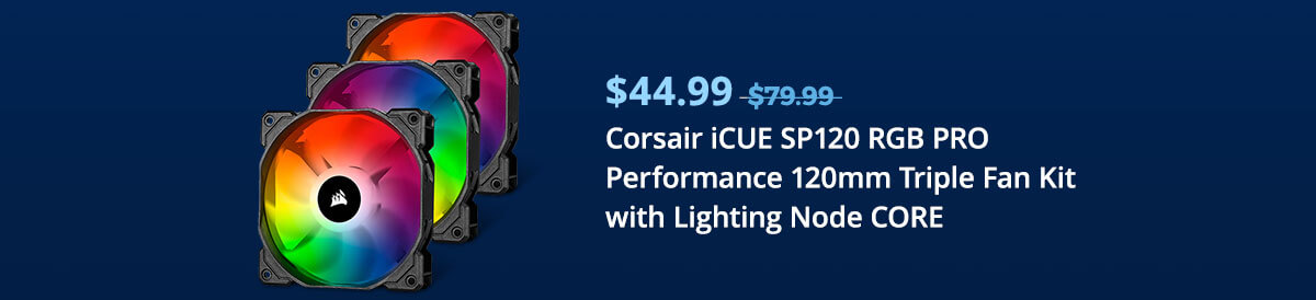 $44.99 Corsair iCUE SP120 RGB PRO Performance 120mm Triple Fan Kit with Lighting Node CORE