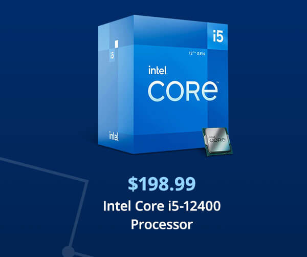 $198.99 Intel Core i5-12400 Processor