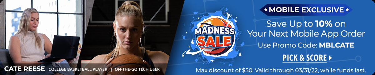 Mobile Exclusive -- Save up to 10% on your Next Mobile App Order -- Use Promo Code: MBLCATE -- Max discount of $50. Valid through 03/31/22, while funds last.
