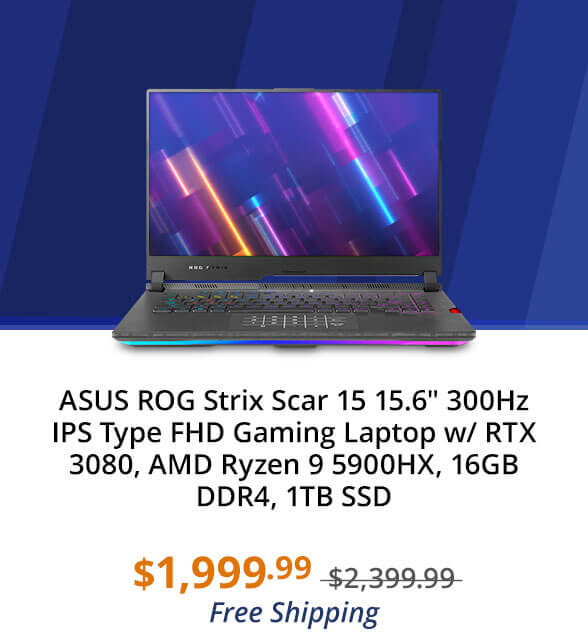 ASUS ROG Strix Scar 15 15.6" 300Hz IPS Type FHD Gaming Laptop w/ RTX 3080, AMD Ryzen 9 5900HX, 16GB DDR4, 1TB SSD