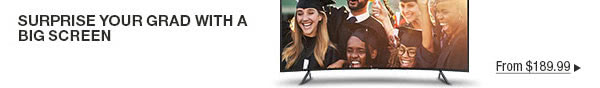 Surprise Your Grad With A Big Screen