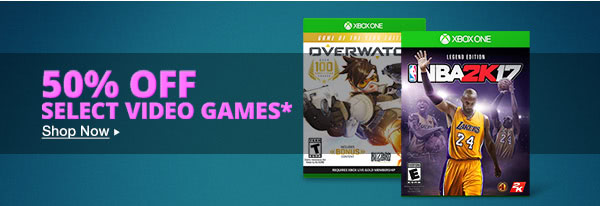 50% OFF SELECT VIDEO GAMES*