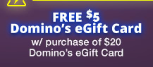 Domino’s eGift Card