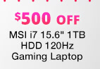 MSI i7 15.6" 1TB HDD 120Hz Gaming Laptop