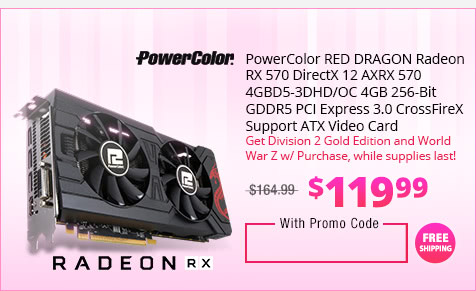 PowerColor RED DRAGON Radeon RX 570 DirectX 12 AXRX 570 4GBD5-3DHD/OC 4GB 256-Bit GDDR5 PCI Express 3.0 CrossFireX Support ATX Video Card