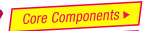 Core Components >