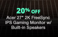 20% OFF Acer 27" 2K FreeSync IPS Gaming Monitor w/ Built-in Speakers