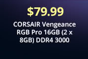 $79.99 CORSAIR Vengeance RGB Pro 16GB (2 x 8GB) DDR4 3000 