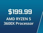 $199.99 AMD RYZEN 5 3600X Processor