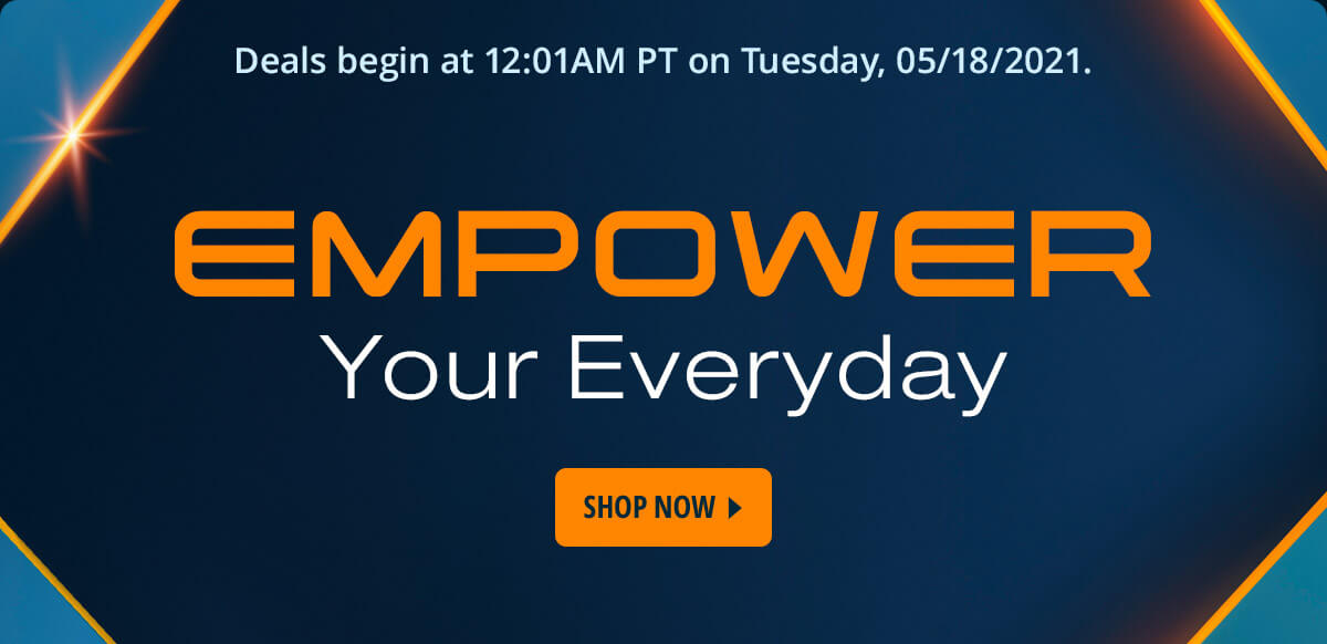 Empower Your Everyday