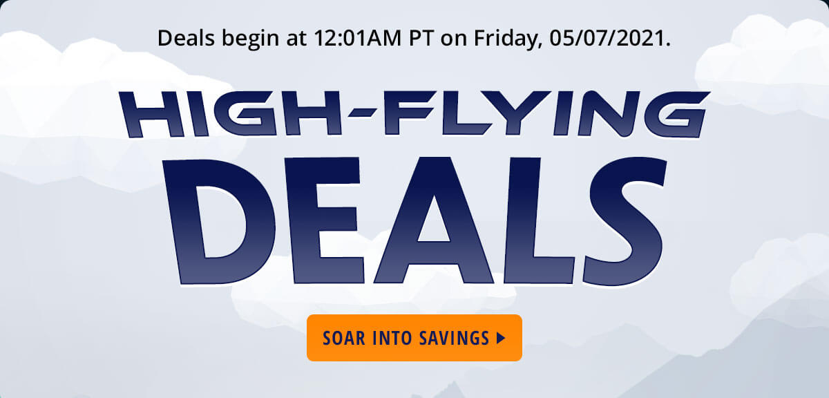 HIGH-FLYING DEALS