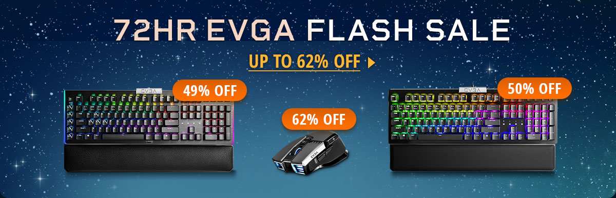 72 HOUR EVGA FLASH SALE