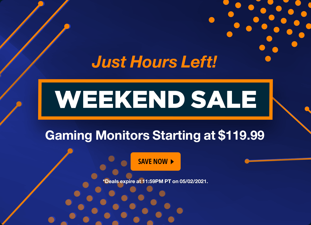 Just Hours Left! Weekend Sale