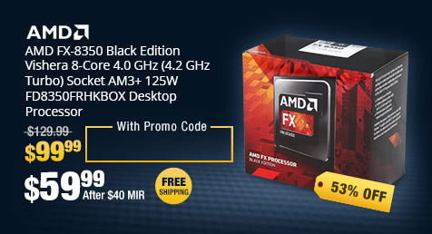 AMD FX-8350 Black Edition Vishera 8-Core 4.0 GHz (4.2 GHz Turbo) Socket AM3+ 125W FD8350FRHKBOX Desktop Processor