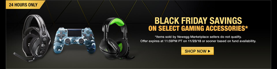 BLACK FRIDAY SAVINGS ON SELECT GAMING ACCESSORIES*