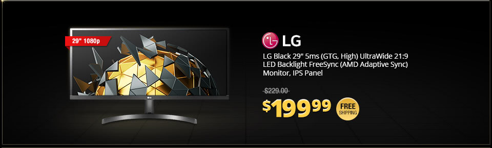 LG Black 29" 5ms (GTG, High) UltraWide 21:9 LED Backlight FreeSync (AMD Adaptive Sync) Monitor , IPS Panel