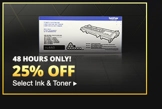 25% OFF SELECT INK & TONER*