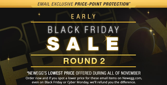 Early Black Friday Sale - Round 2