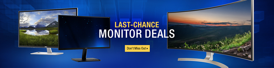 Last Chance Monitor Deals