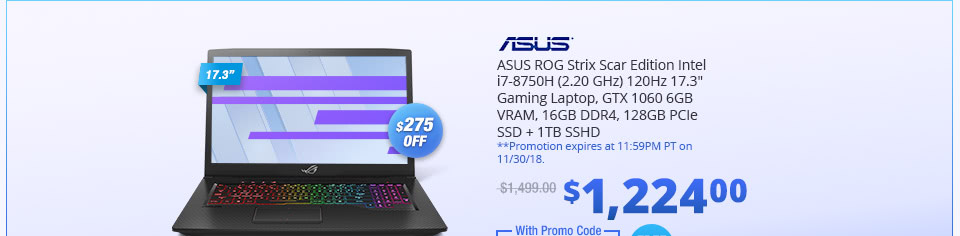 ASUS ROG Strix Scar Edition Intel i7-8750H (2.20 GHz) 120Hz 17.3" Gaming Laptop, GTX 1060 6GB VRAM, 16GB DDR4, 128GB PCIe SSD + 1TB SSHD