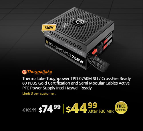 Thermaltake Toughpower TPD-0750M SLI / CrossFire Ready 80 PLUS Gold Certification and Semi Modular Cables Active PFC Power Supply Intel Haswell Ready