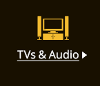 TVs & Audio