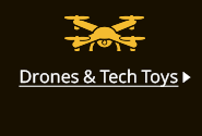 Drones & Tech Toys