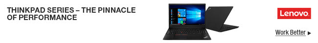 Lenovo - ThinkPad Series - The Pinnacle of Performance