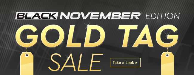 Black November Edition - Gold Tag