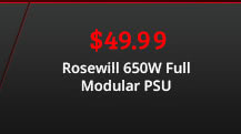 Rosewill 650W Full Modular PSU