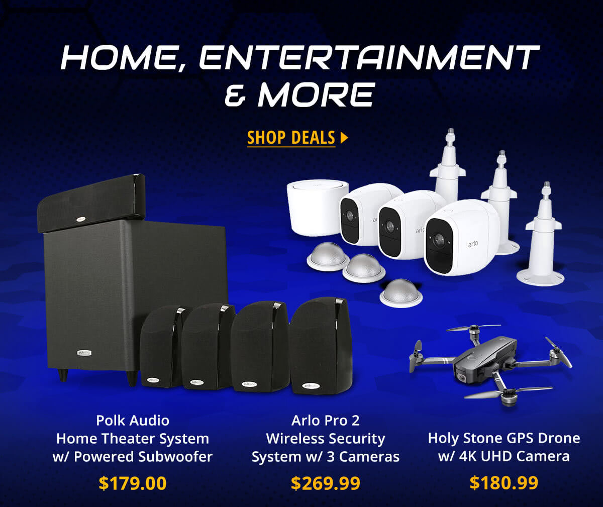 Home, Entertainment & More
