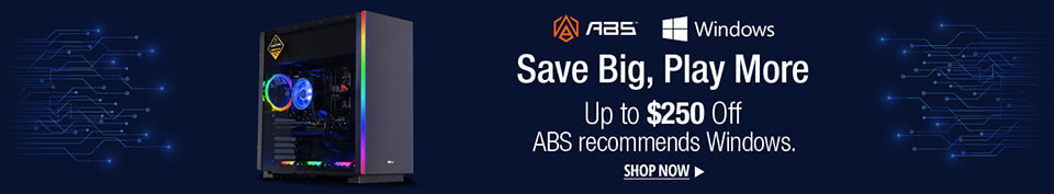 ​ABS_Save Big. Play More, Up to $250 Off Desktops