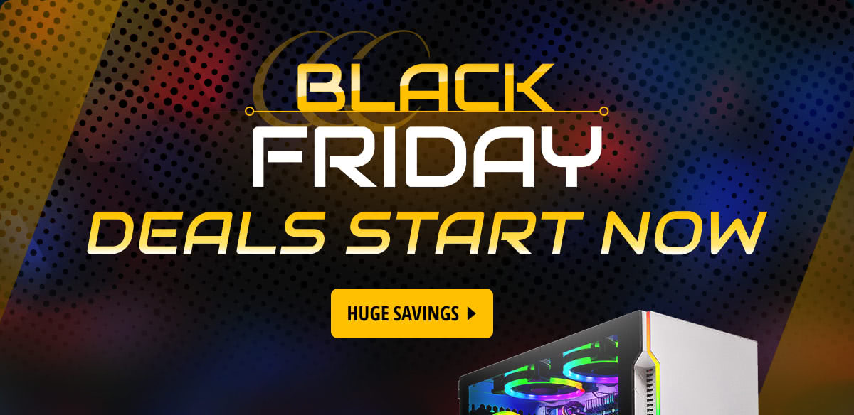 Black Friday Deals Start Now 