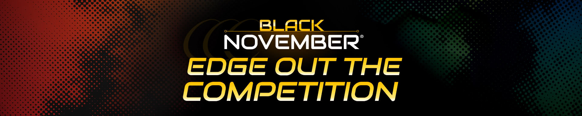 Black Novembe Edge Out the Competition