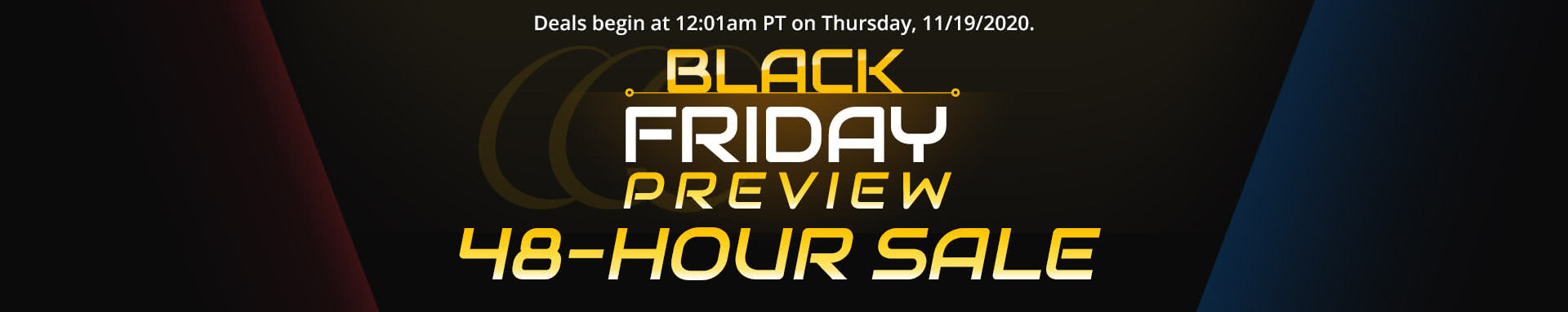 BLACK FRIDAY PREVIEW EXCLUSIVE SALE